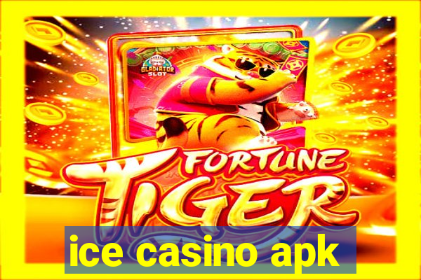 ice casino apk